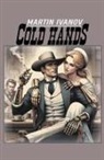 Martin Ivanov - Cold Hands