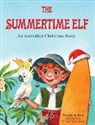 Adrian K. Rose - The Summertime Elf