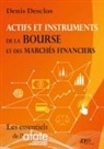Denis Desclos - Actifs et instruments de la Bourse et des marchés financiers