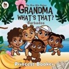 Princess Booker - Grandma What's That? - Barbados