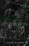 Leigh Rivers - Restitution (The Edge of Darkness