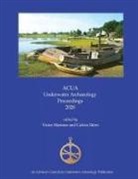 Victor Mastone, Calvin Mires - ACUA Underwater Archaeology Proceedings 2020
