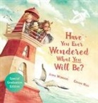 Junia Wonders - Have You Ever Wondered What You Will Be?