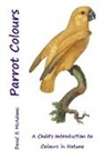 David E. McAdams - Parrot Colours