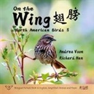 Andrea Voon - On the Wing ¿¿ - North American Birds 3