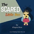 Kilayla Pilon - The Scared Little Bee