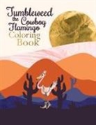 Ricky Adams - Tumbleweed the Cowboy Flamingo Coloring Book