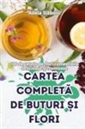Adela Sl¿boiu - CARTEA COMPLET¿ DE BUTURI ¿I FLORI