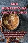 Juan Manuel Gallego - ANG KUMPLETO NA AKLAT NI CHAI