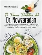 Mariagrazia Cecchetto - Il Piano Dietetico del Dr. Nowzaradan