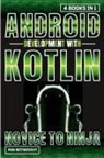 Rob Botwright - Android Development With Kotlin