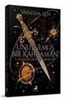 Vanessa Len - Unutulmus Bir Kahraman Gelecegi Degistirebilirmi Ciltli