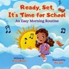 Teneil Brown, Bobbie Hinman - Ready, Set, It's Time for School