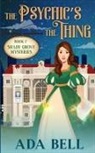 Ada Bell - The Psychic's the Thing