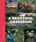 Jimi Blake, Noel Kingsbury - A Beautiful Obsession