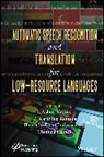 L. Ashok (Psg College of Technology Kumar, L. Ashok (Psg of Technology Kumar, Bharathi Raja Chakravarthi, Bharathi Raja (University of Galway Chakravarthi, L Ashok Kumar, L. Ashok Kumar... - Automatic Speech Recognition and Translation for Low Resource Language