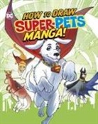 Christopher Harbo, Christopher (Acquisitions Editor) Harbo, Mel Joy San Juan - How to Draw DC Super-Pets Manga!