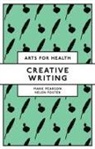 Helen Foster, Helen (University of Nottingham Foster, Mark Pearson, Mark (University of Nottingham Pearson - Creative Writing