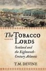 Tom M Devine, Tom M. Devine - Tobacco Lords