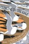Richard Boon - Clinging to the Edge