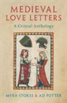 Ad Putter, Ad (University of Bristol) Putter, Putter Ad, Myra Stokes, Myra (University of Bristol) Stokes, Myra (University of Bristol) Putter Stokes... - Medieval Love Letters