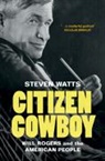 Steven Watts, Steven (University of Missouri Watts - Citizen Cowboy