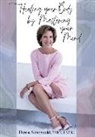Denise Schonwald - Healing your Body by Mastering your Mind