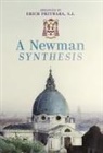 John Newman - A Newman Synthesis