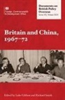 Luke Gibbon, Richard Smith - Britain and China, 1967-72