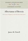 James M Powell, James M. Powell - Albertanus of Brescia