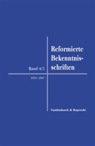 Evang. Kirche in Deutschland, Matthias Freudenberg, Evang Kirche in Deutschland, Andr Mühling, Andreas Mühling, Peter Opitz - Reformierte Bekenntnisschriften