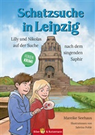Mareike Seehaus, Sabrina Pohle - Schatzsuche in Leipzig - Lilly und Nikolas auf der Suche nach dem singenden Saphir