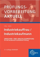 Gerhard Colbus, Bernhard Kudlich - Prüfungsvorbereitung aktuell - Industriekauffrau/-mann