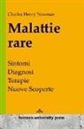 Charles Henry Newman - Malattie rare