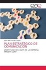 Mavis Beli Gonzalez Tejedor - PLAN ESTRATÉGICO DE COMUNICACIÓN
