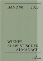Ilja Kukuj, Riccardo Nicolosi, Brigitte Obermayr, Tilmann Reuther - Wiener Slawistischer Almanach Band 90/2023