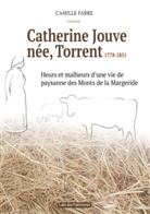 Camille Fabre - Catherine Jouve, née Torrent, 1778-1851