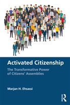 Marjan H. Ehsassi, Marjan H. (Berggruen Institute Ehsassi - Activated Citizenship