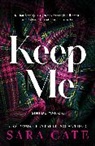 Sara Cate - Keep Me
