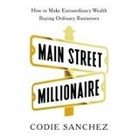 Codie Sanchez - Main Street Millionaire