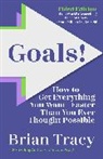 Brian Tracy - Goals! Third Edition
