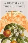 Ruth Diver, Charif Majdalani - A History of the Big House