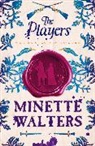 Minette Walters, Walters Minette - The Players