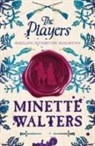 Minette Walters, Walters Minette - The Players