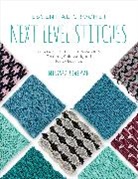 Melissa Leapman, Leapman Melissa - Essential Crochet Next-Level Stitches: Volume 2