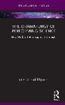 Jules Odendahl-James - Dramaturgy of Performing Science