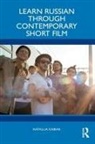 Natallia Kabiak - Learn Russian Through Contemporary Short Film