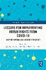 Jedrzej (Adam Mickiewicz University Skrzypczak, Oscar Pérez de la Fuente, Jędrzej Skrzypczak - Lessons for Implementing Human Rights From Covid-19