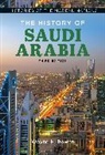 Wayne H Bowen, Wayne H. Bowen, Bowen Wayne H. - The History of Saudi Arabia