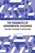 Ayan-Yue Gupta, Ayan-Yue (University of Bristol Gupta, Gupta Ayan-Yue - Pragmatics of Governmental Discourse